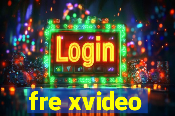 fre xvideo